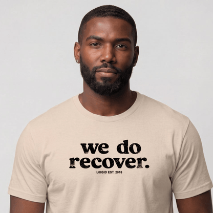 Sober T Shirt | Men's We Do Recover