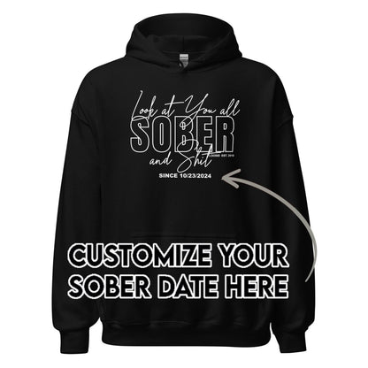 Recovery Hoodie | Men's Look at You Sober and Sh*t