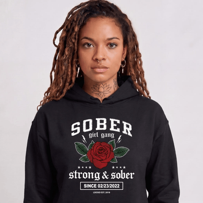 Recovery Hoodie | Women's Sober Girl Gang Strong & Sober