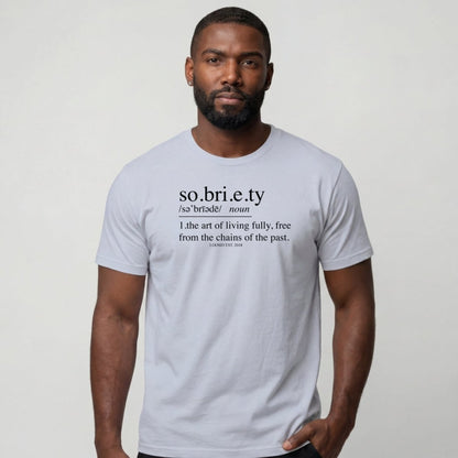 Sober T Shirt | Men's Sobriety Definition