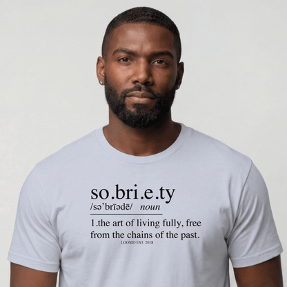 Sober T Shirt | Men's Sobriety Definition