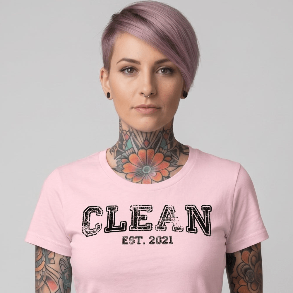Clean T-Shirt | Women's Clean EST. Tee with Personalized Sobriety Date