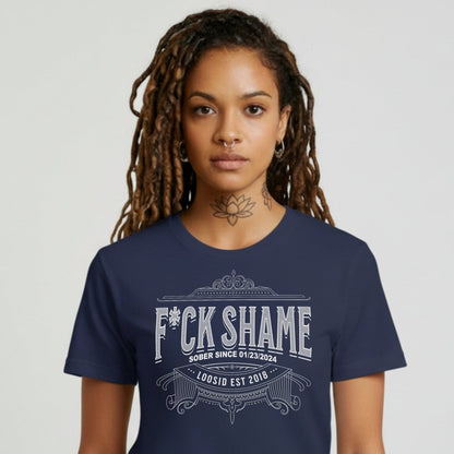 F*ck Shame Sober T Shirt lifestyle view (view 25)