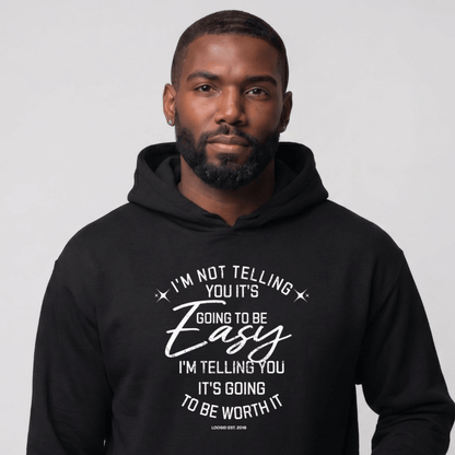 Recovery Hoodie | Men's I'm Not Telling You It's Easy