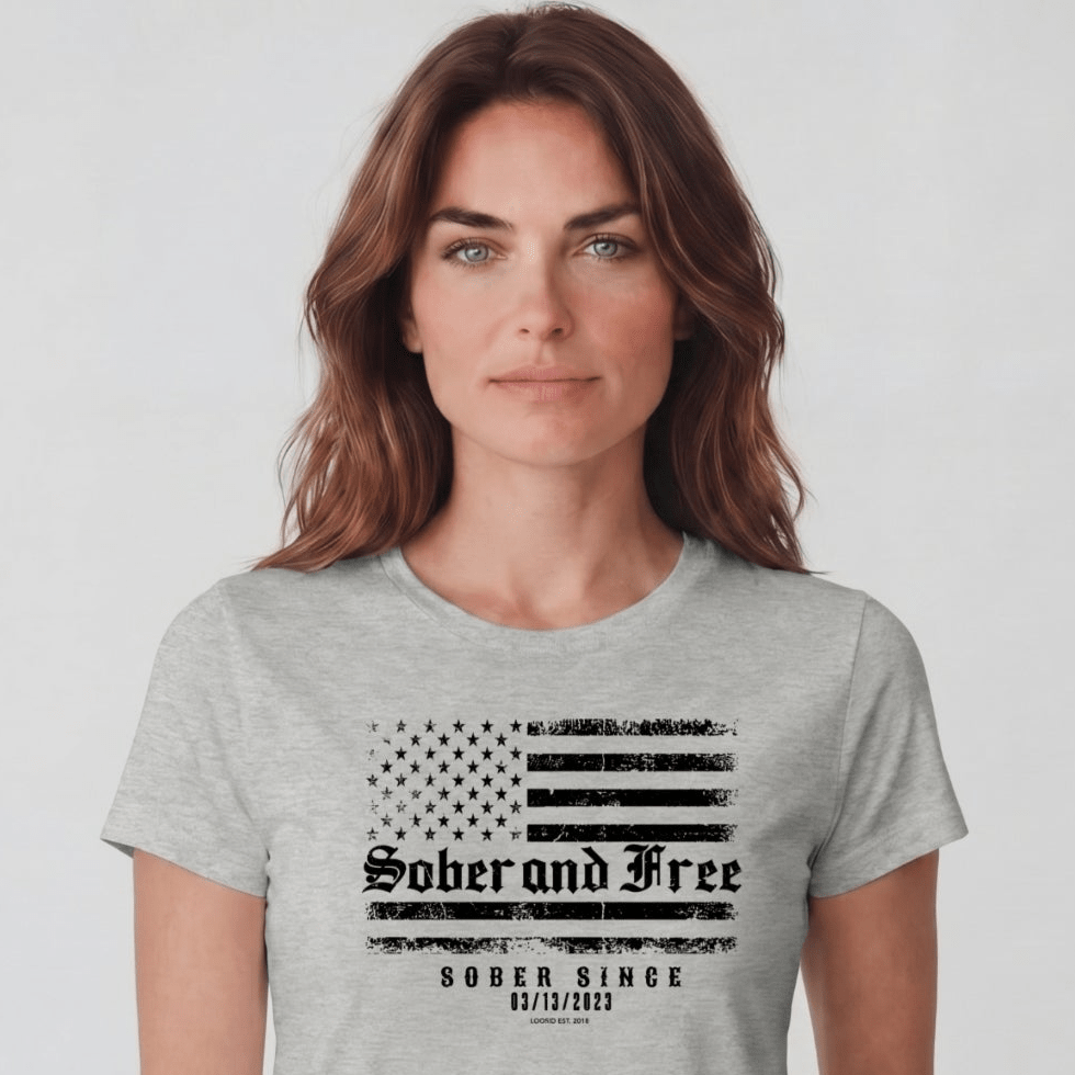 Sober T Shirt | Women's Sober and Free