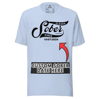 Sober T Shirt | Women’s Sober Since Top with Personalized Date