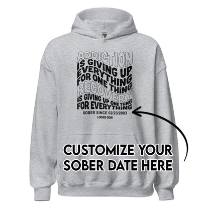 Recovery Hoodie | Men's Addiction is Giving up