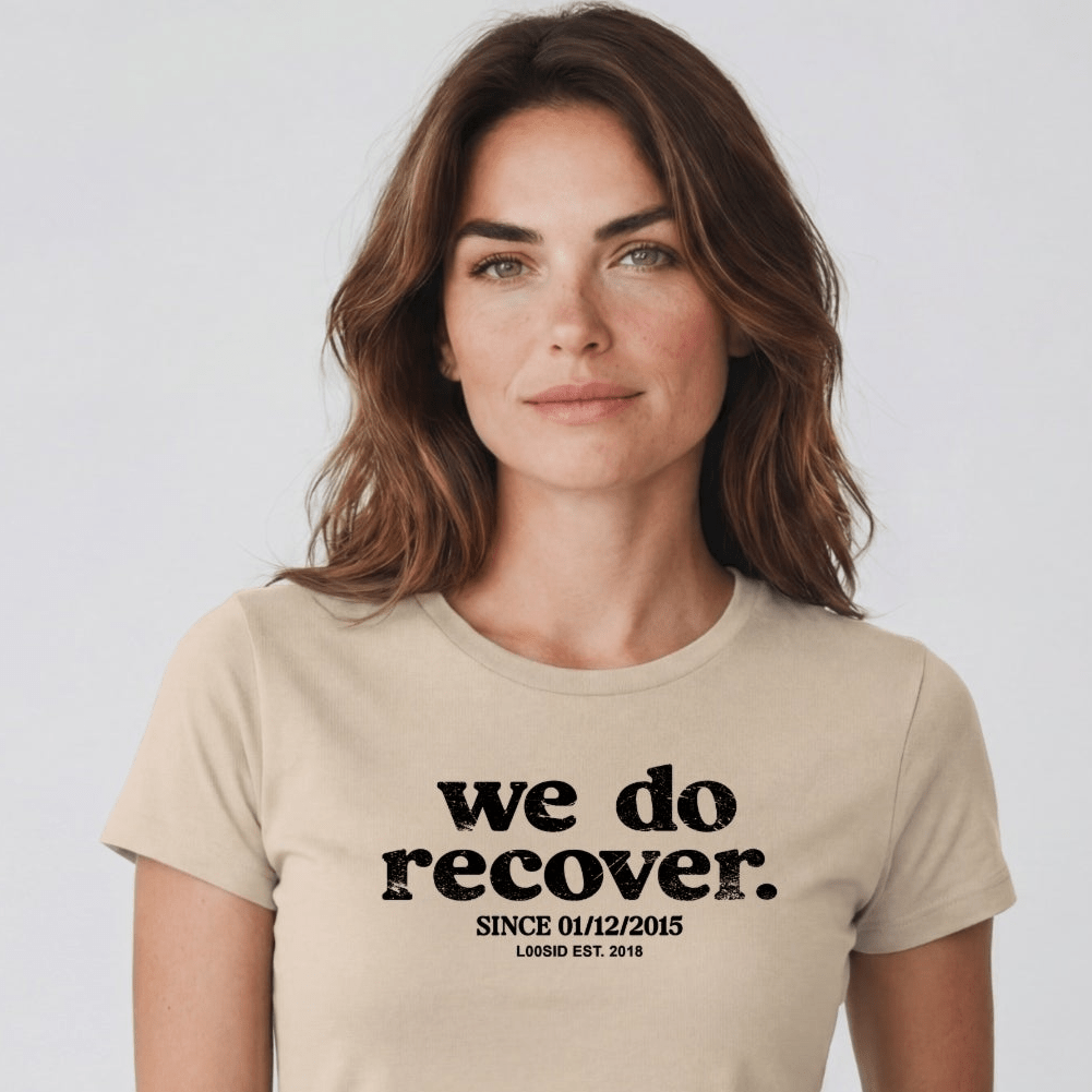 Sober T Shirt | Women's We Do Recover