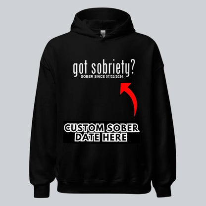Recovery Hoodie | Women’s Got Sobriety Hoodie with Custom Date