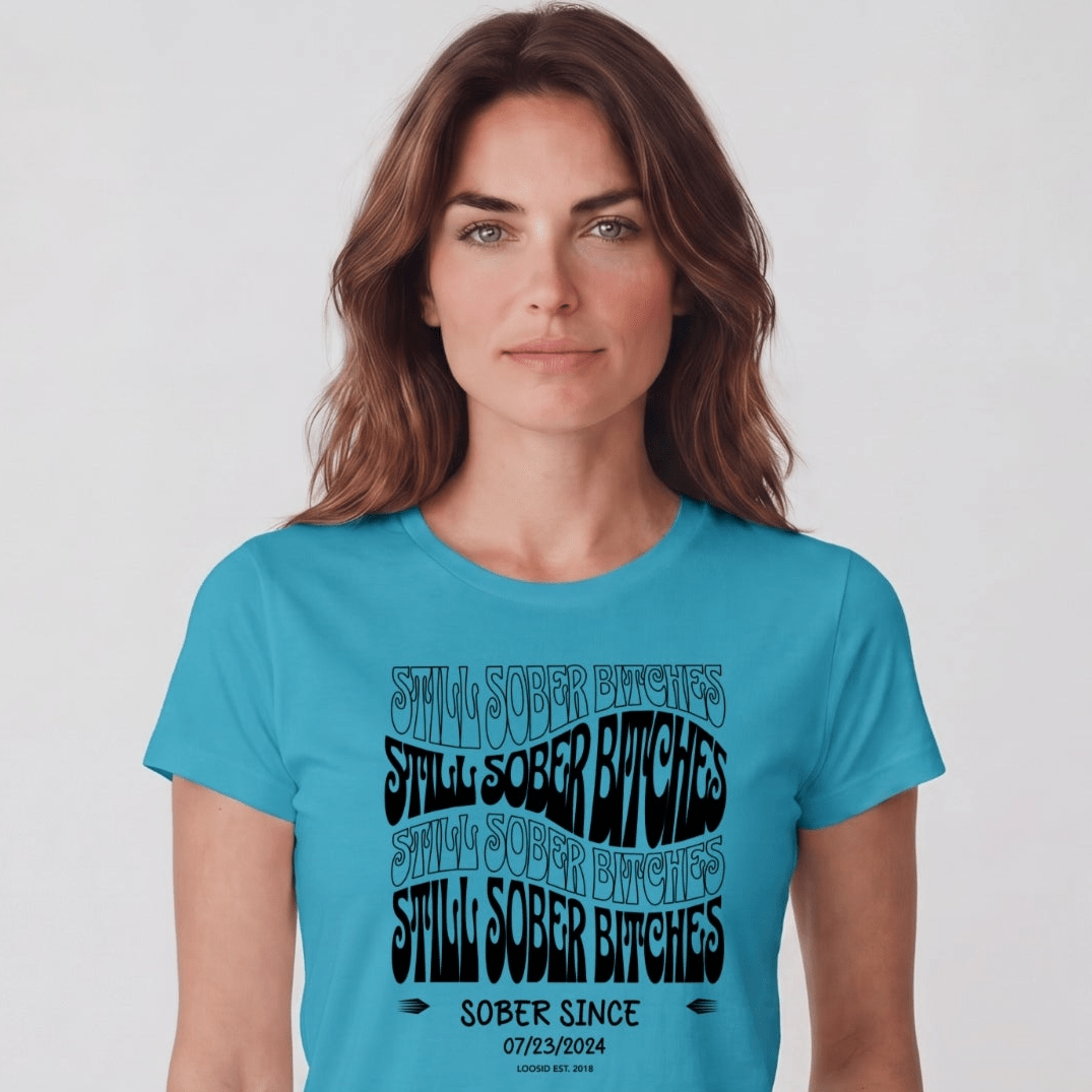 Sober T Shirt | Women's Still Sober-B