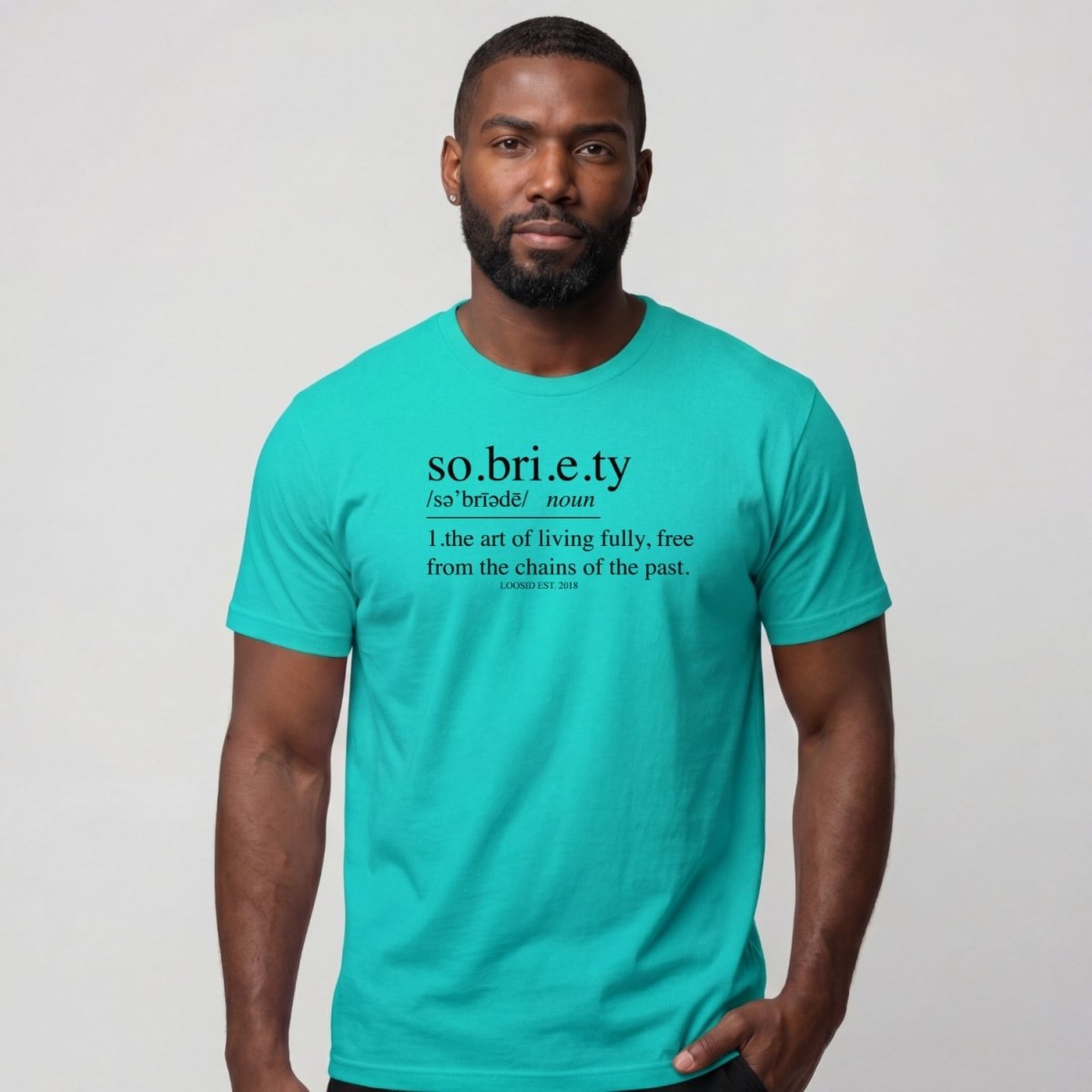 Sober T Shirt | Men's Sobriety Definition