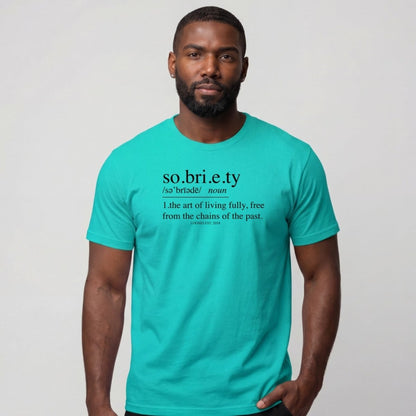 Sober T Shirt | Men's Sobriety Definition