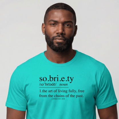 Sober T Shirt | Men's Sobriety Definition