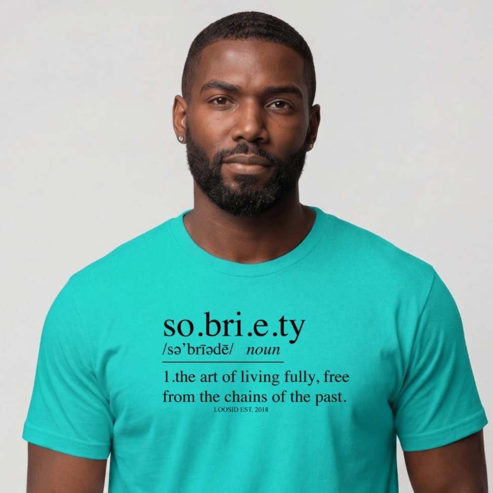 Sober T Shirt | Men's Sobriety Definition