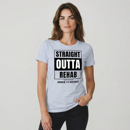 Straight Outta Rehab Sober T Shirt flat lay styled image (view 13)