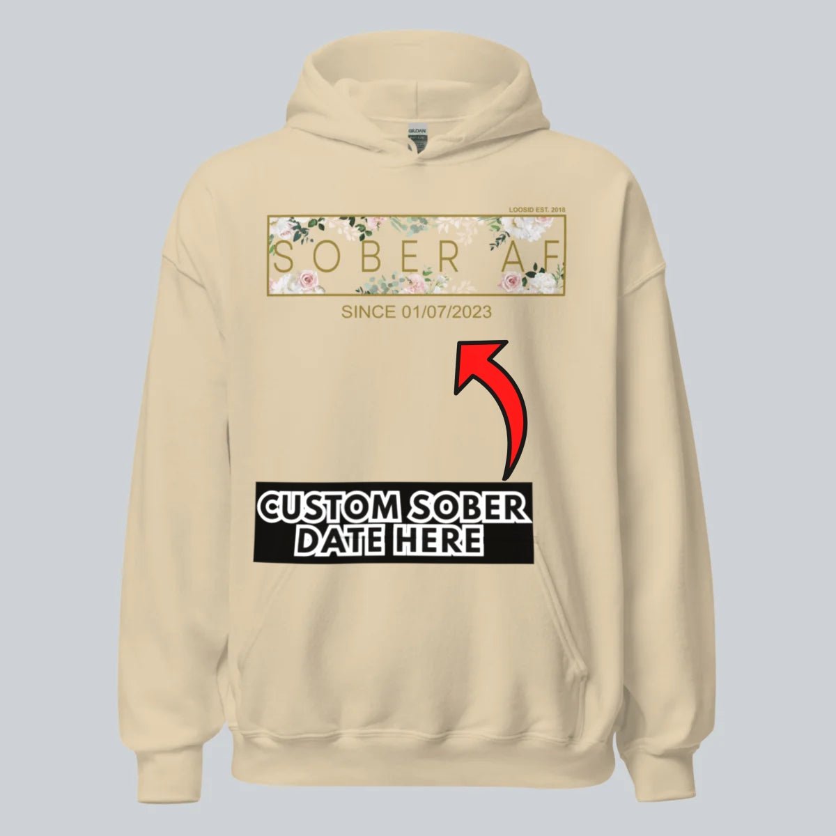 Recovery Hoodie | Women's Sober AF Flower Hoodie with Custom Date