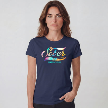 Sober T Shirt | Women's Sober Since Tee