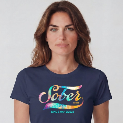 Sober T Shirt | Women's Sober Since Tee