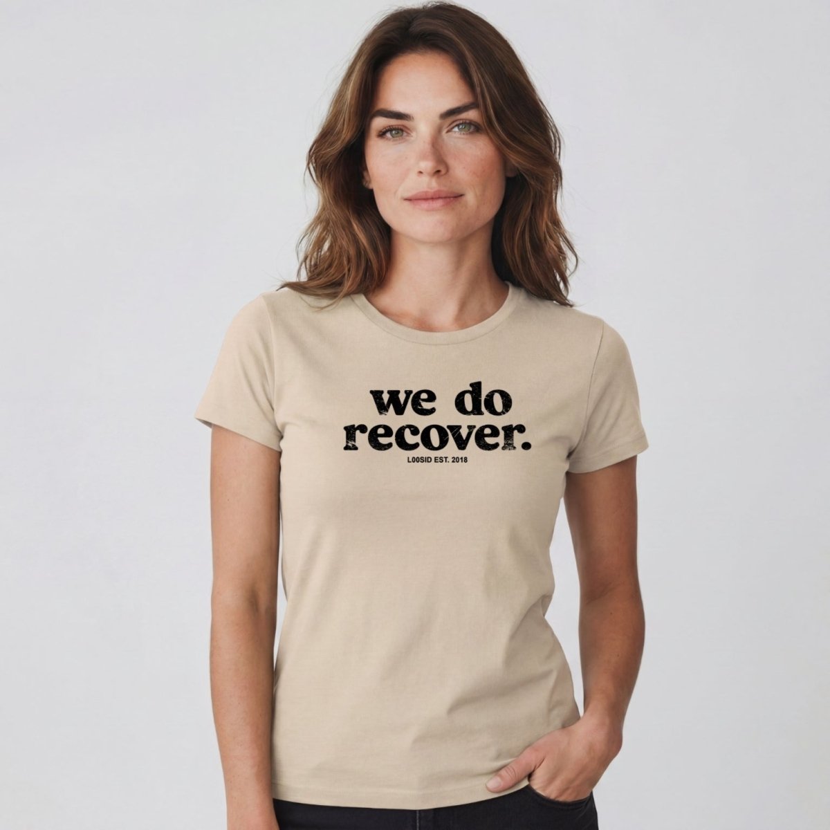 Sober T Shirt | Women's We Do Recover