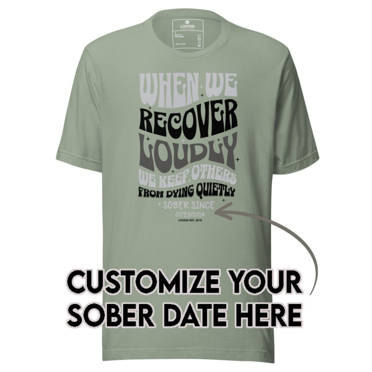 Sober T Shirt | Women's When We Recover Loudly