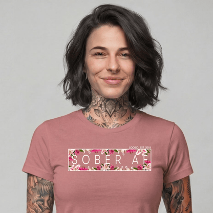 Sober T Shirt | Women's Sober AF Lily