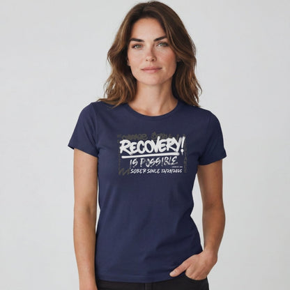 Sober T Shirt | Women's Recovery Is Possible Tee