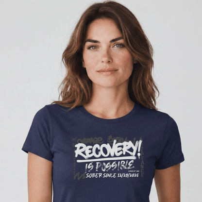 Sober T Shirt | Women's Recovery Is Possible Tee