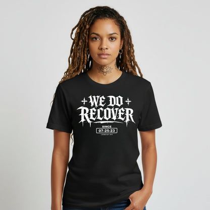 We Do Recover Female Sober T Shirt graphic detail (view 4)