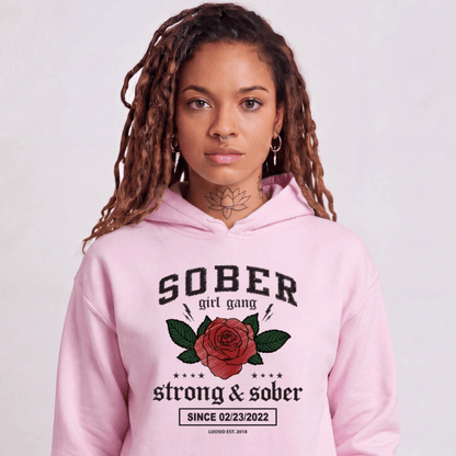 Recovery Hoodie | Women's Sober Girl Gang Strong & Sober