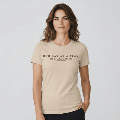 One Day at A Time Unisex T-Shirt