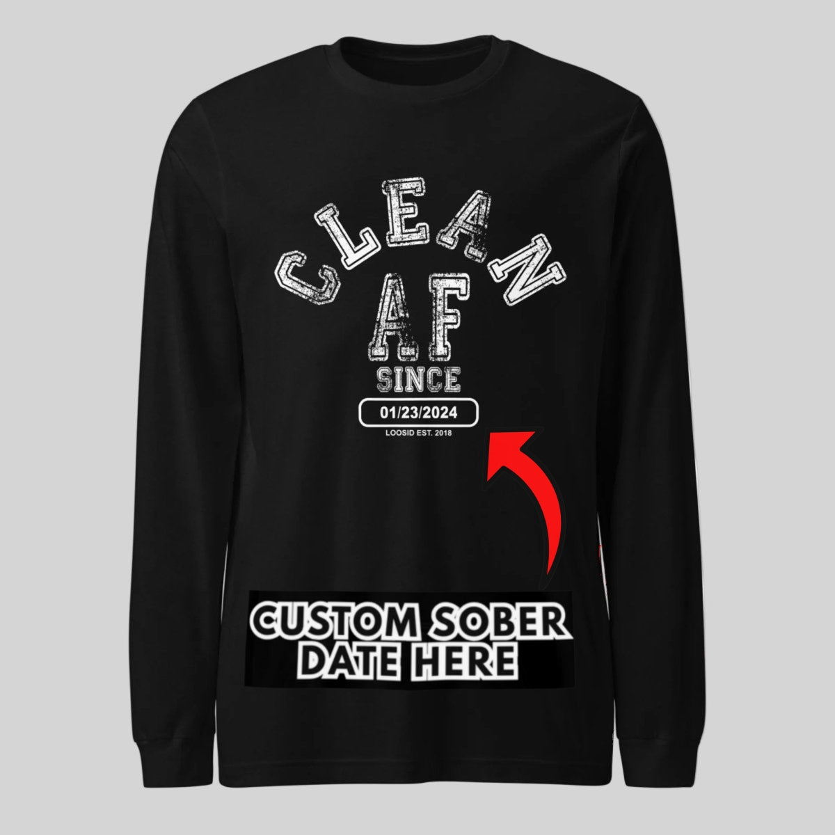 Clean AF Long Sleeve Sober T Shirt graphic detail (view 4)