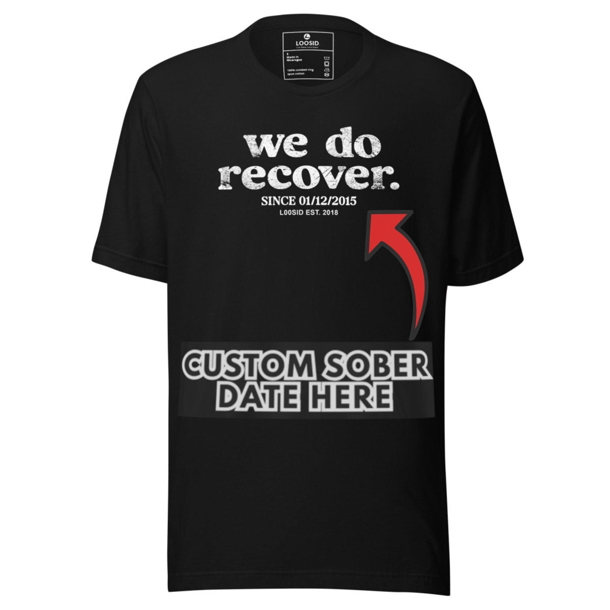 Sober T Shirt | Men's We Do Recover Tee