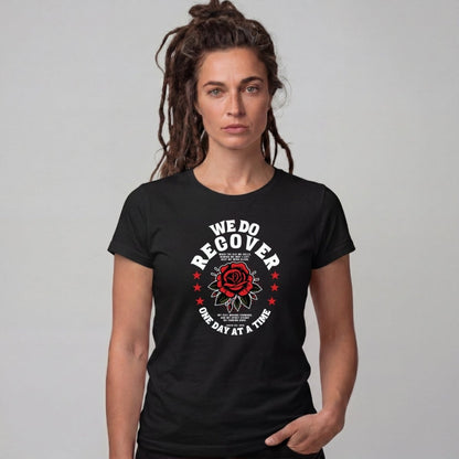 Sober T Shirt | Women's We Do Recover