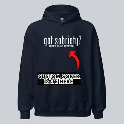 Recovery Hoodie | Women’s Got Sobriety Hoodie with Custom Date