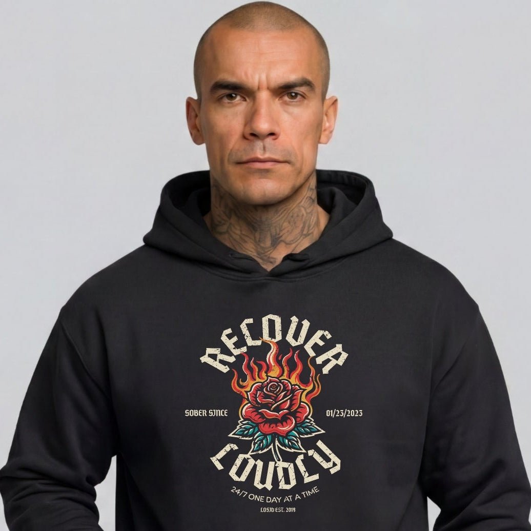 Recovery Hoodie | Recover Loudly Custom Sobriety Date Hoodie