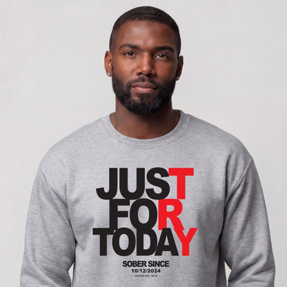 Sober Sweatshirt | Men's Just For Today