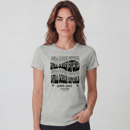 Sober T Shirt | Women's Still Sober-B