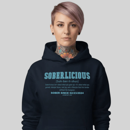 Women's Soberlicious Definition Hoodie w/ Custom Sobriety Date