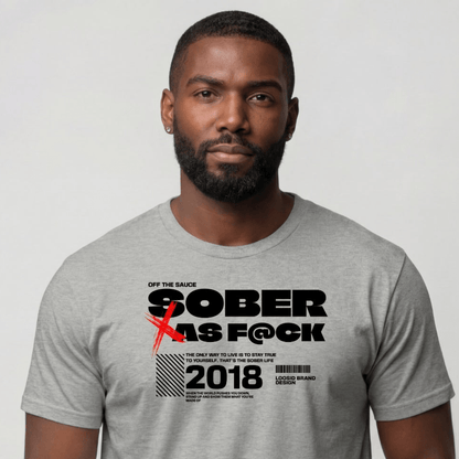 Sober T Shirt | Men's Sober As F*ck Tee