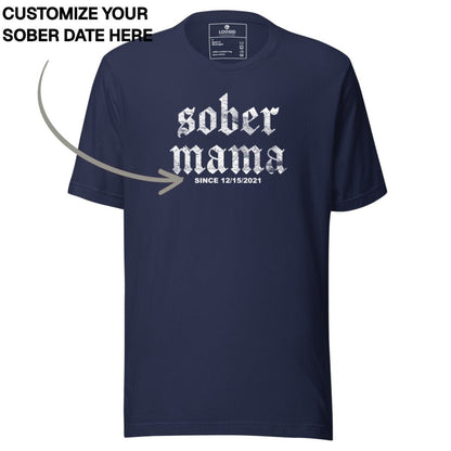 Sober T Shirt | Women's Sober Mama