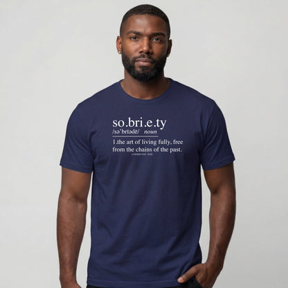 Sober T Shirt | Men's Sobriety Definition
