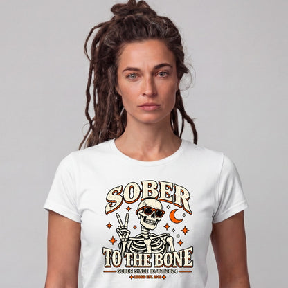 Sober T Shirt | Women's Sober to The Bone