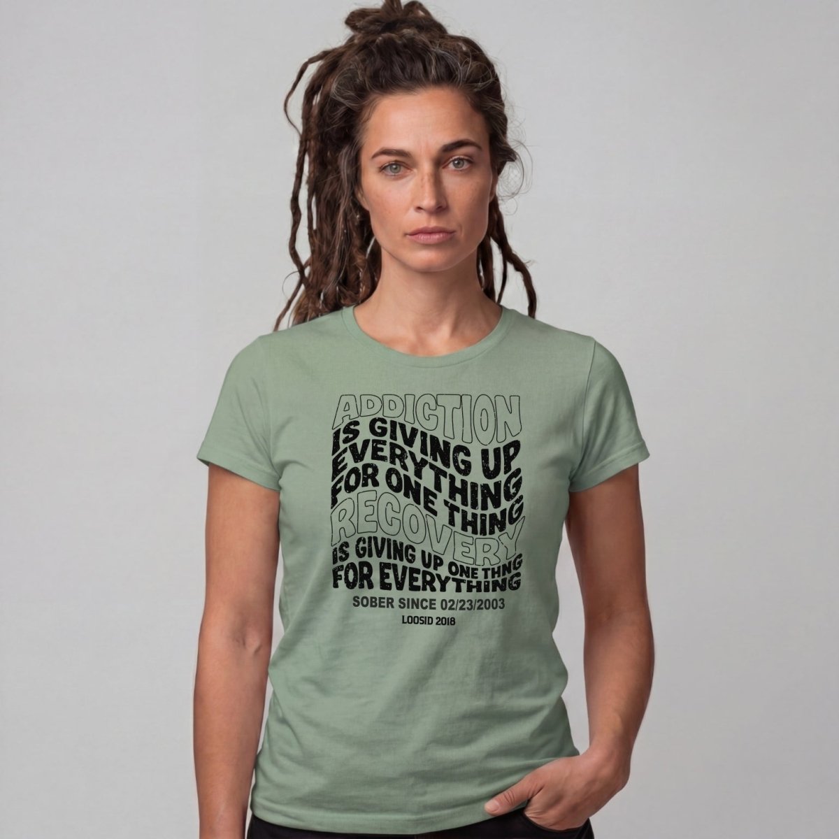 Sober T Shirt | Women's Addiction is Giving up Tee