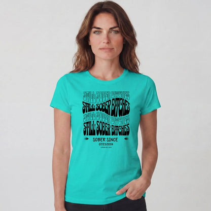 Sober T Shirt | Women's Still Sober-B