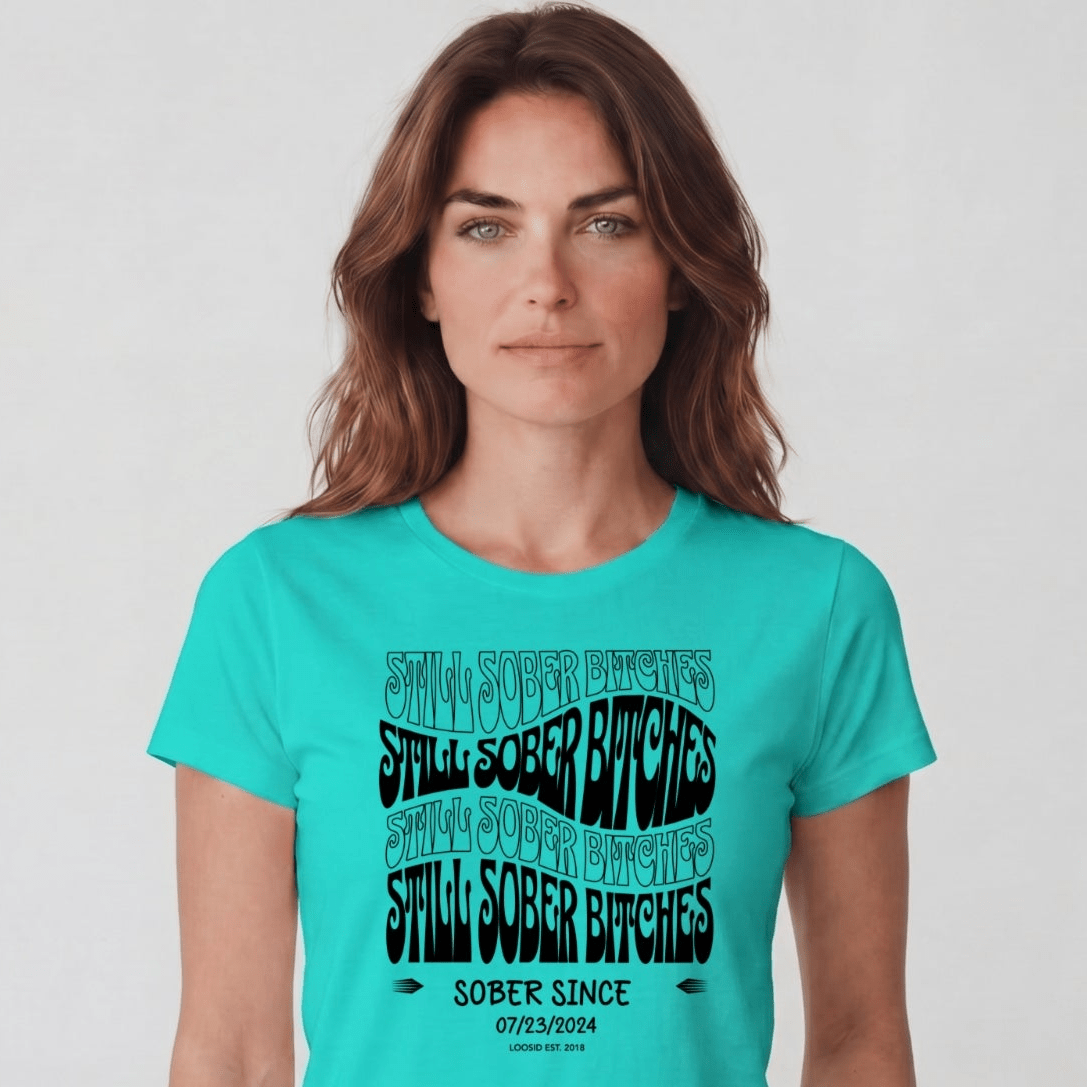 Sober T Shirt | Women's Still Sober-B