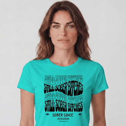 Sober T Shirt | Women's Still Sober-B