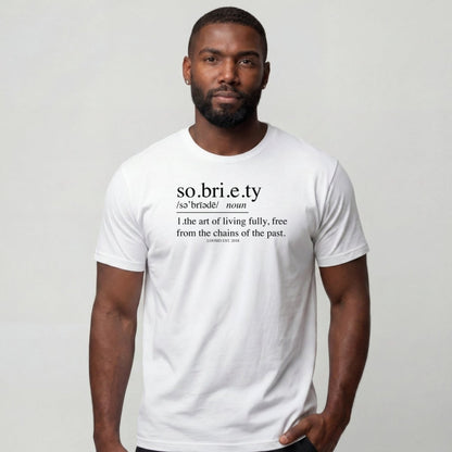 Sober T Shirt | Men's Sobriety Definition