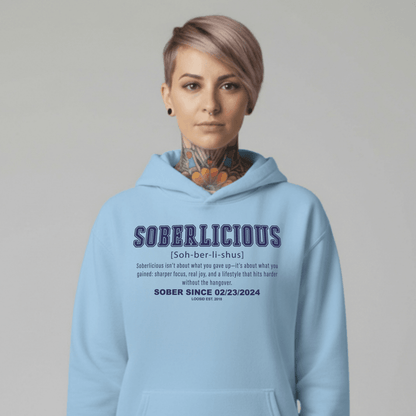Women's Soberlicious Definition Hoodie w/ Custom Sobriety Date