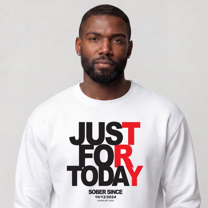 Sober Sweatshirt | Men's Just For Today