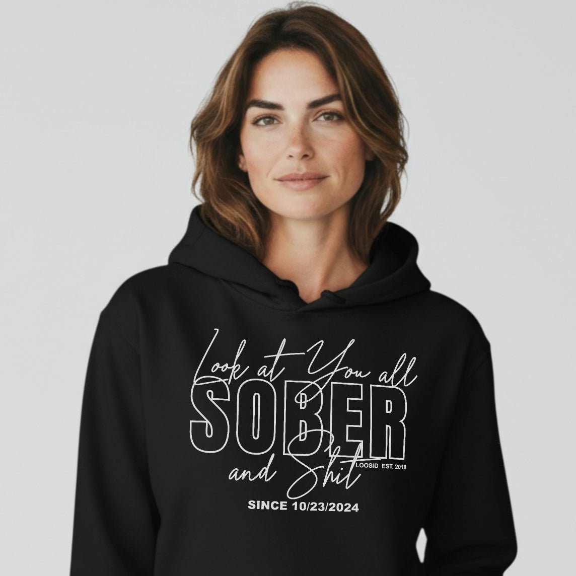 Look at You Sober Women's Personalized Hoodie